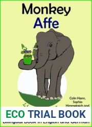 Bilingual Book in English and German: Monkey — Affe (Learn German for kids 3)