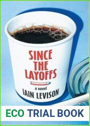 Since the Layoffs