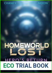 Hero|s Return (Homeworld Lost Book 9)