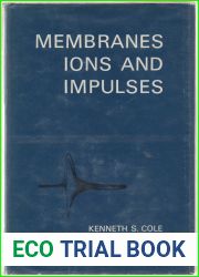 Membranes, Ions and Impulses: A Chapter of Classical Biophysics