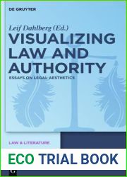 Visualizing Law and Authority: Essays on Legal Aesthetics