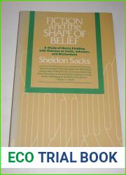 Fiction and the Shape of Belief: A Study of Henry Fielding, With Glances at Swift, Johnson, and Richardson (Phoenix Book, P877)
