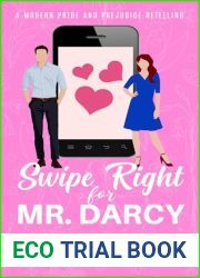 Swipe Right for Mr. Darcy: A Modern Pride and Prejudice Retelling