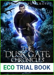 Sprigs of Inception (Dusk Gate Chronicles, #8)