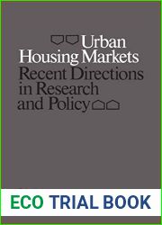 Urban Housing Markets: Recent Directions in Research and Policy (Heritage)
