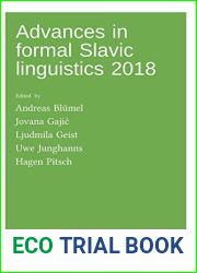 Advances in formal Slavic linguistics 2018