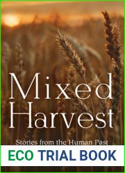 Mixed Harvest: Stories from the Human Past