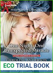 One Night, One Unexpected Miracle (Hope Children|s Hospital #2)