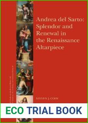 Andrea del Sarto: Splendor and Renewal in the Renaissance Altarpiece