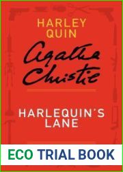 Harlequin|s Lane: A Harley Quin Short Story