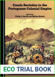 Creole Societies in the Portuguese Colonial Empire