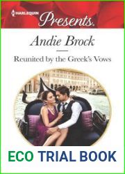 Reunited by the Greek|s Vows (Harlequin Presents)