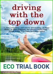 Driving with the Top Down: A Pendulum Novel (Pendulum Trilogy Book 2)