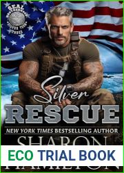 Silver Rescue (SEAL Brotherhood: Silver Team #3)