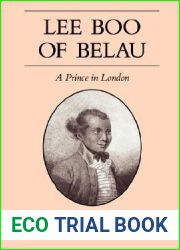 Lee Boo of Belau: A Prince in London (South Sea Books)