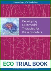 Developing Multimodal Therapies for Brain Disorders: Proceedings of a Workshop