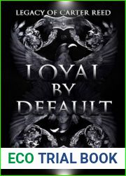 Loyal by Default: Legacy of Carter Reed (Assassin|s Heart Book 2)