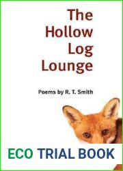 The Hollow Log Lounge: POEMS (Illinois Poetry Series)