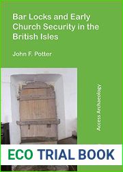 Bar Locks and Early Church Security in the British Isles
