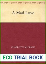 A Mad Love