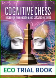 Cognitive Chess: Improving Your Visualization and Calculation Skills