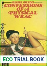 Confessions of a Physical W.R.A.C.