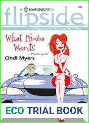 What Phoebe Wants (Harlequin Flipside, #20)