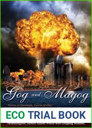 Gog and Magog: Yawm al-Qiyamah, Yawm al-Din The Day of Judgment