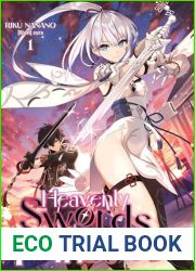 Heavenly Swords of the Twin Stars: Volume 1