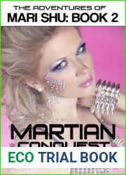Martian Conquest (Adventures of Mari Shu, #2)
