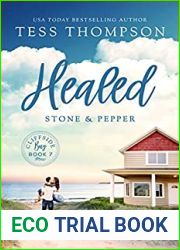 Healed: Stone and Pepper (Cliffside Bay, #7)