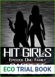 Hit Girls : Episode One