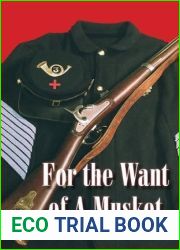 For the Want of A Musket (Muskets in the Multiverse Book 1)