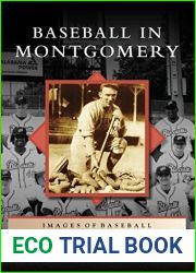 Baseball in Montgomery (Images of Baseball)