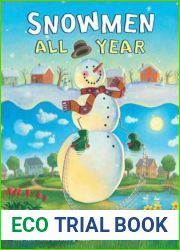 Snowmen All Year