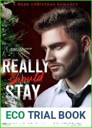 Really Should Stay: a Dark Christmas Romance (Reed Twins Book 2)