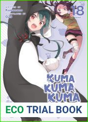 Kuma Kuma Kuma Bear (Light Novel) Vol. 18