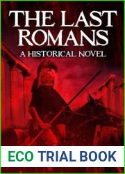 The Last Romans: A Historical Novel