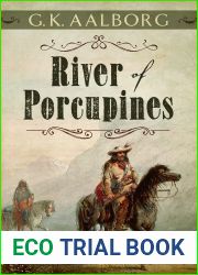 River of Porcupines