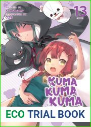 Kuma Kuma Kuma Bear (Light Novel) Vol. 13