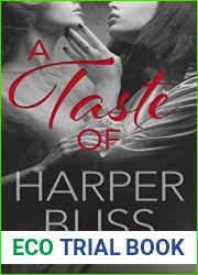 A Taste of Harper Bliss: Short Stories and Series Starters (Harper Bliss Bundles)