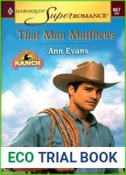 That Man Matthews: Home on the Ranch (Harlequin Superromance No. 957)