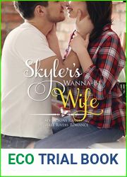 Skyler|s Wanna-Be Wife (Seven Sons Ranch in Three Rivers Romance #6)