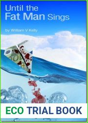 Until The Fat Man Sings