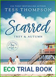 Scarred: Trey and Autumn (Cliffside Bay, #8)