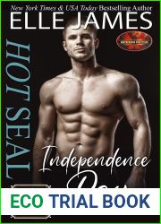 Hot SEAL, Independence Day (Brotherhood Protectors; SEALs in Paradise)