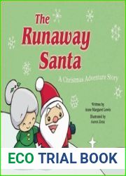 The Runaway Santa: A Christmas Adventure Story