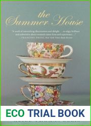 The Summer House: A Trilogy