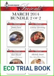 Harlequin Presents March 2014 - Bundle 2 of 2: The Sheikh|s Last Seduction A Queen for the Taking? An Exception to His Rule What a Sicilian Husband Wants