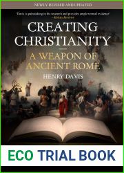 Creating Chistianity: A Weapon Of Ancient Rome